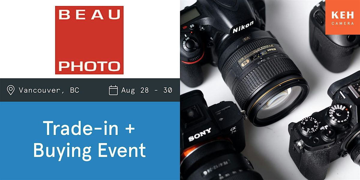 Sell your camera gear (free event) at Beau Photo Supplies