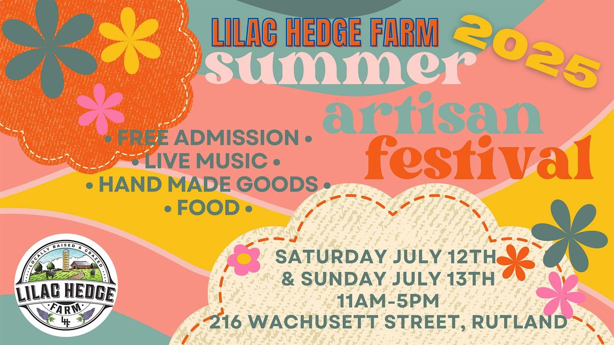 Summer Artisan Festival at Lilac Hedge Farm