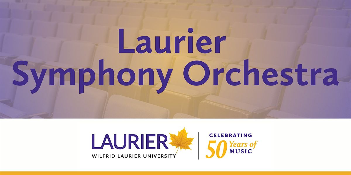 Laurier Symphony Orchestra Concert