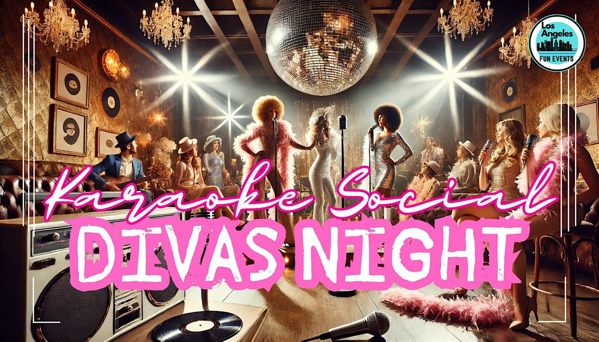 Karaoke Social: Divas Night