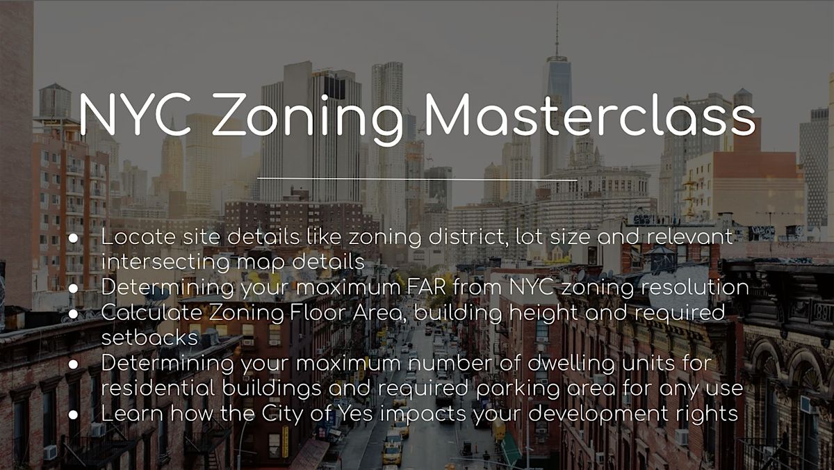 NYC Zoning Masterclass