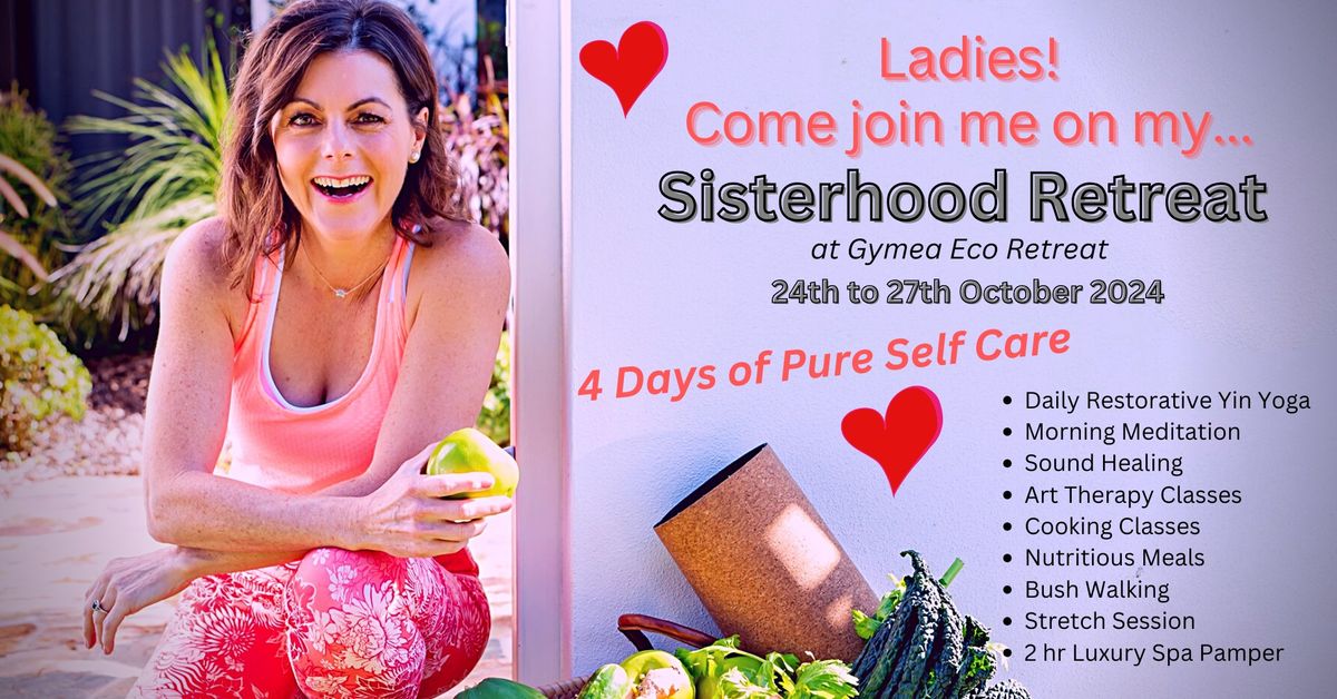 THE SISTERHOOD HEALTH FITNESS & YOGA RETREAT 2024