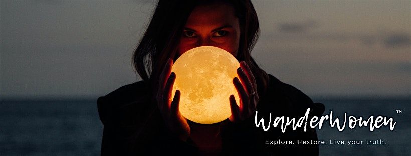 WanderWomen: Howl with the Full Moon