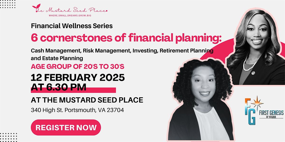 Financial Wellness Series:  Cornerstones of Financial Planning