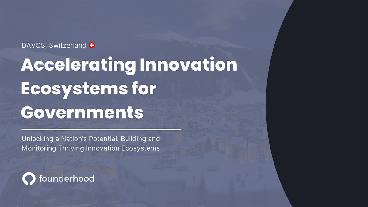 Accelerating Innovation Ecosystems for  Governments