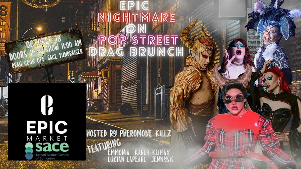 Chef Pheromone\u2019s EPIC Nightmare on Pop Street Drag Brunch