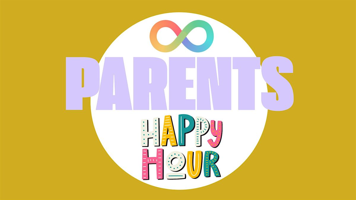 Parents Happy Hour