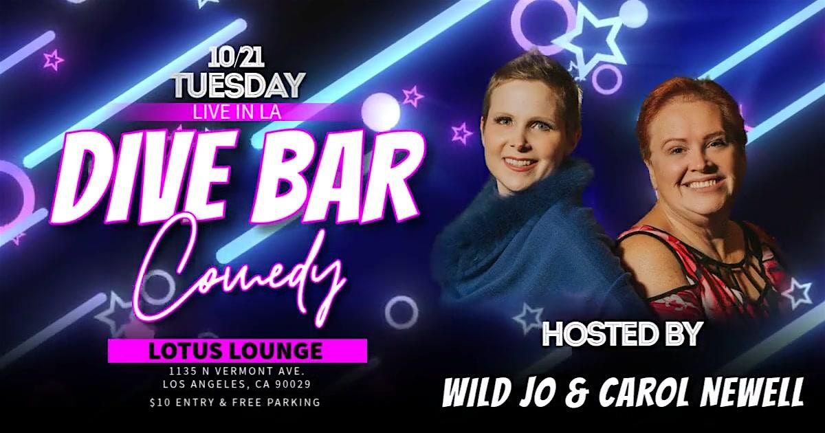 Dive Bar Comedy at Lotus Lounge