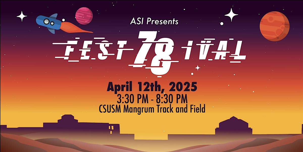 CSUSM ASI: Festival 78 2025