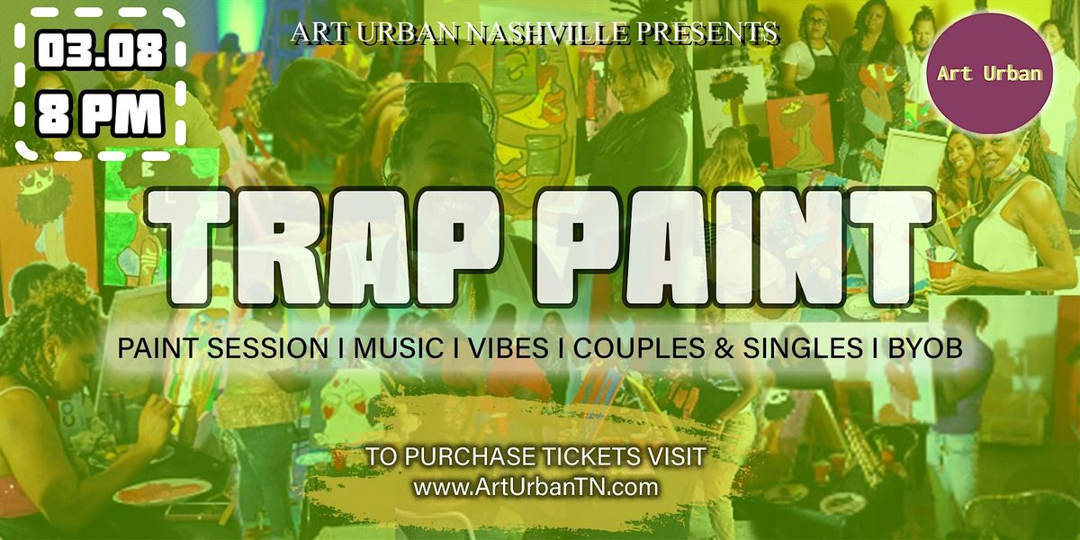 Trap Paint Party