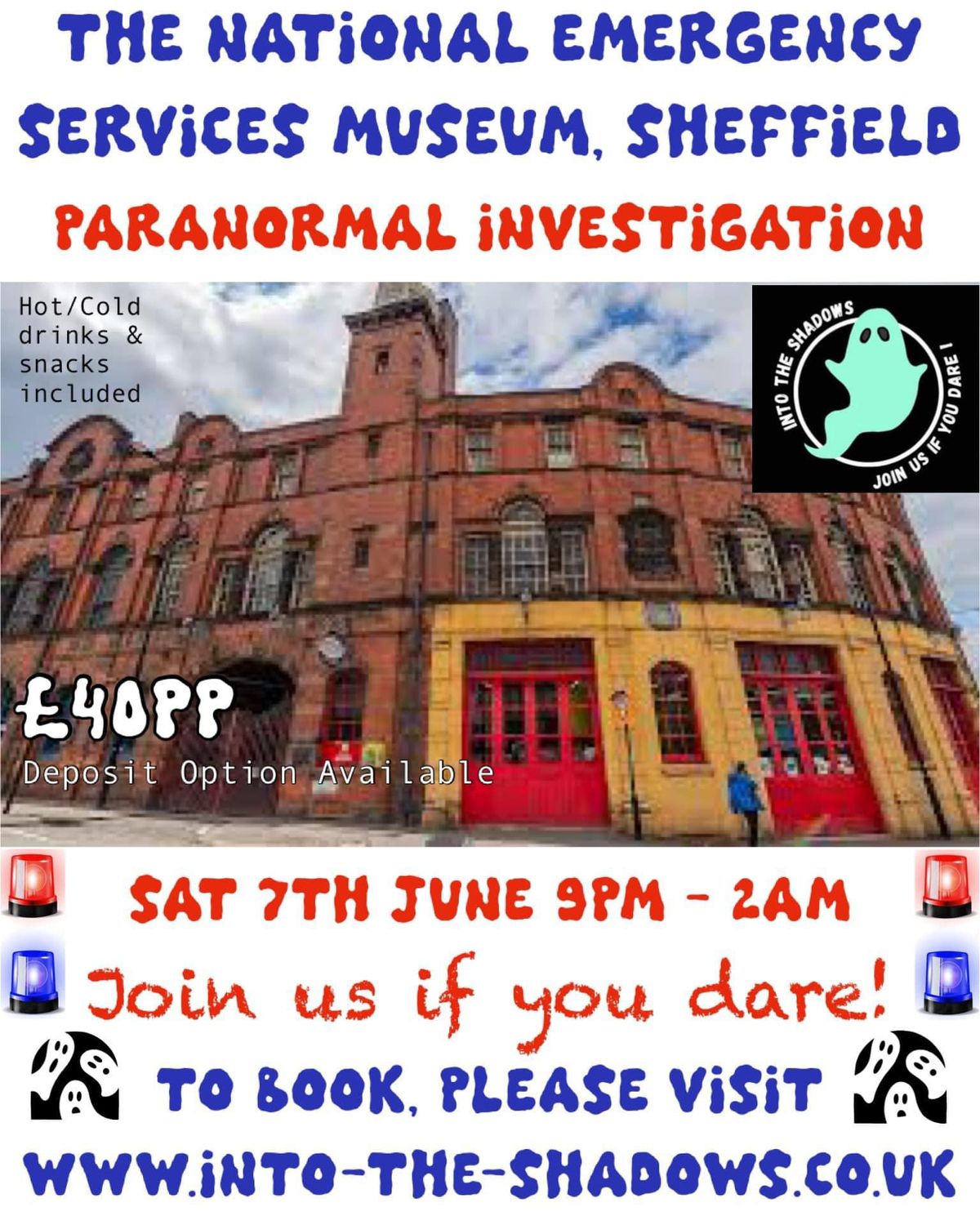 The National Emergency Services Museum, Sheffield - Paranormal Event\/Ghost Hunt 16+