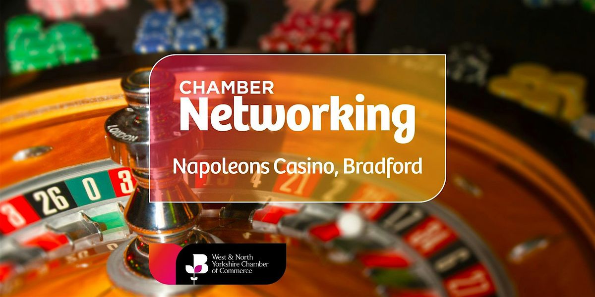 An Evening of Networking at Napoleons Casino