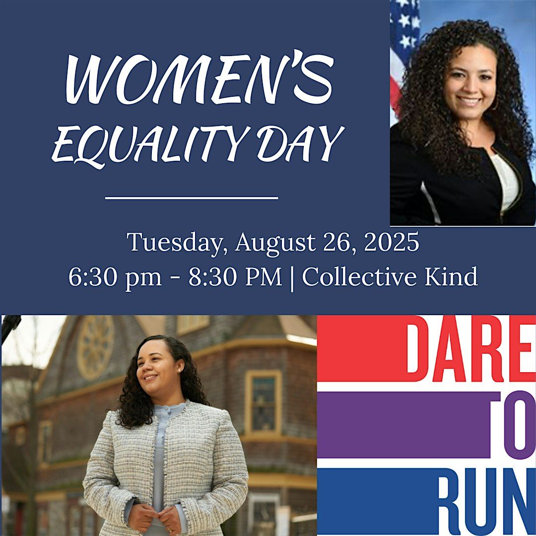 Dare to Run Women's Equality Day Forum