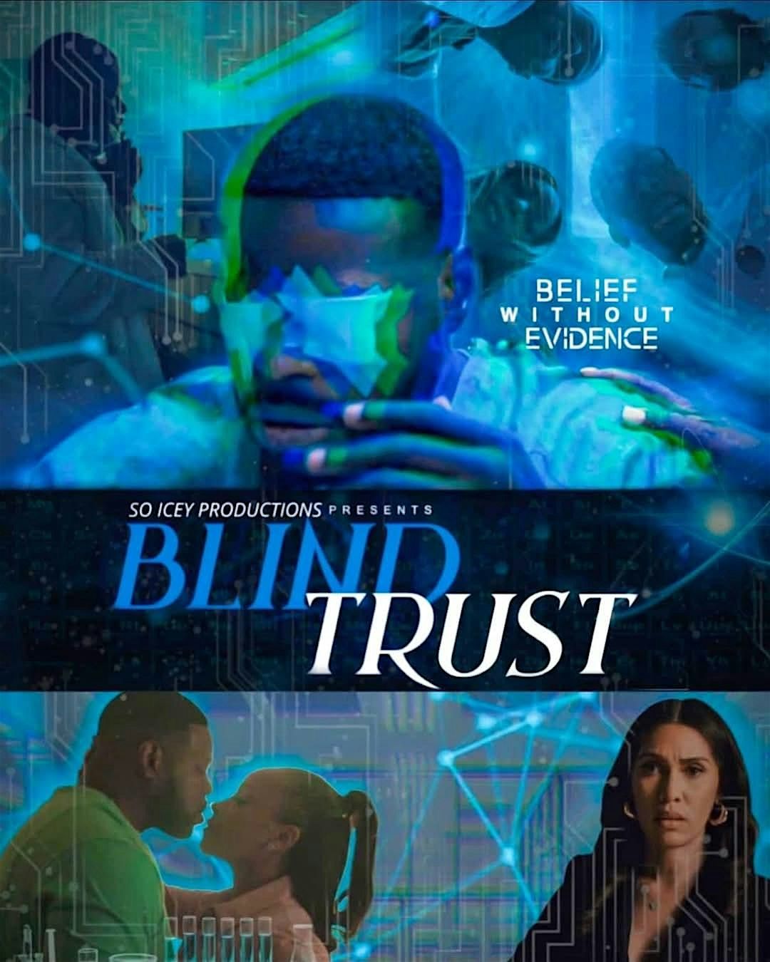 Blind Trust the Movie