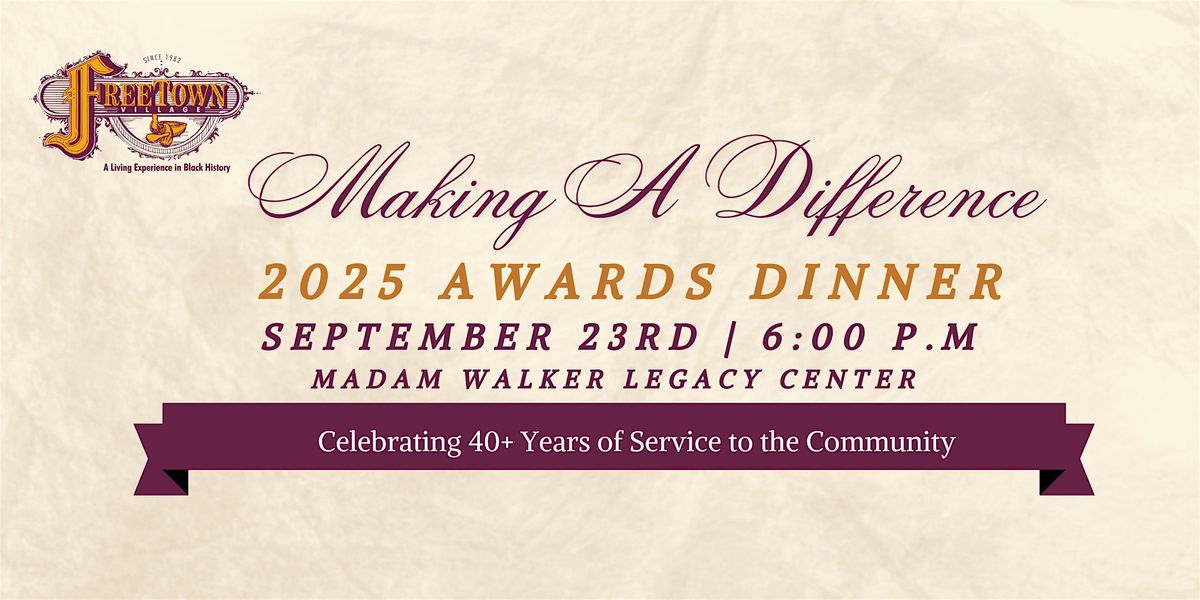 Freetown Village 12th Annual Making a Difference Awards Dinner