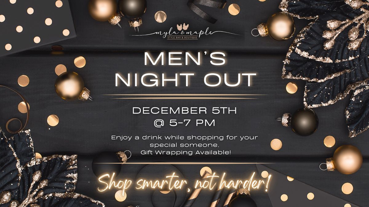 Men's Night Out!