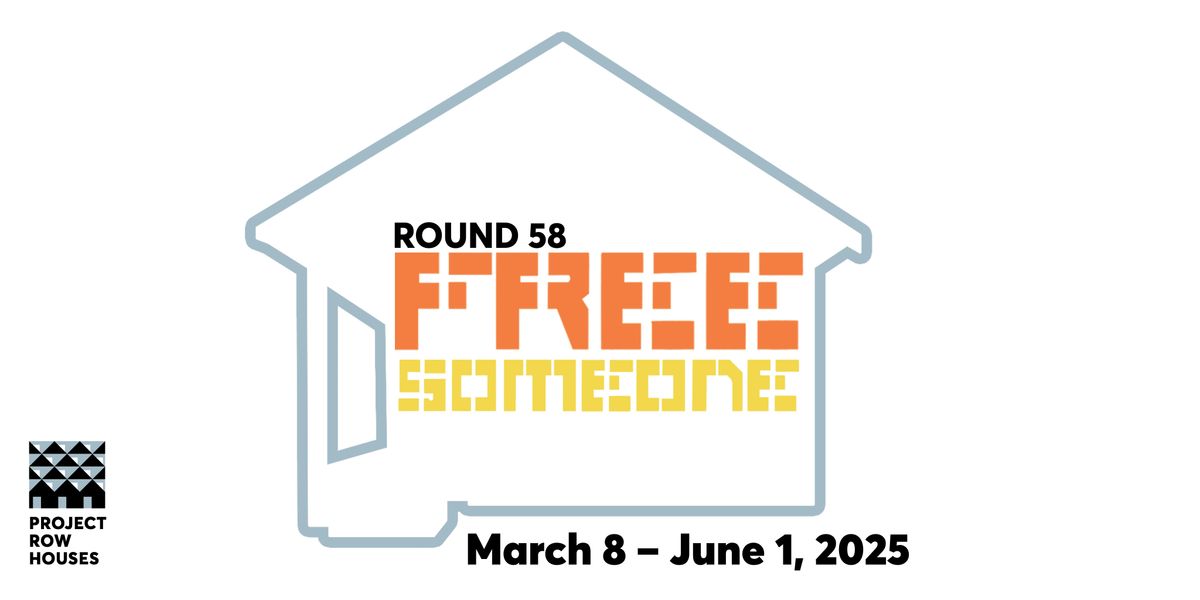 Round 58: Free Someone - Opening & Community Market