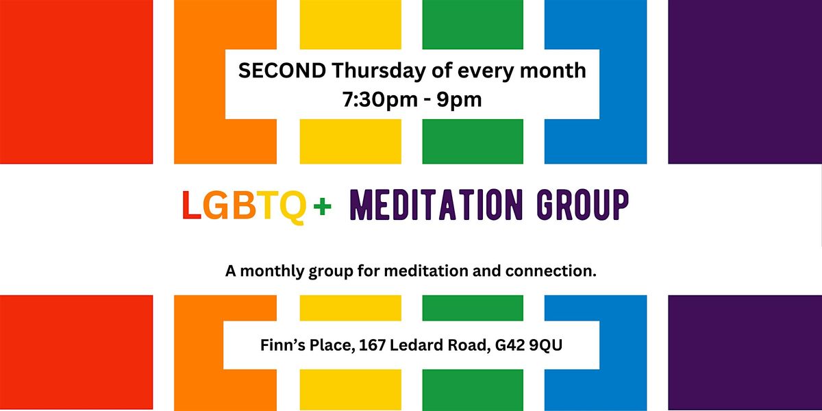 LGBTQ+ monthly meditation group: JANUARY 16th