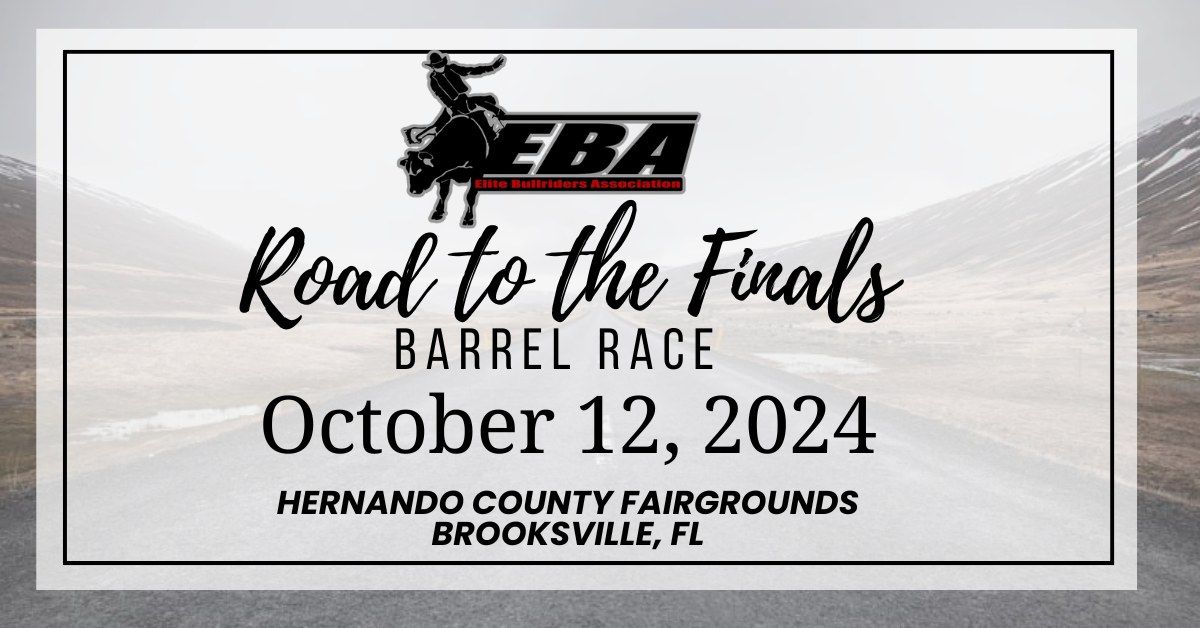 EBA Road to the Finals Barrel Race