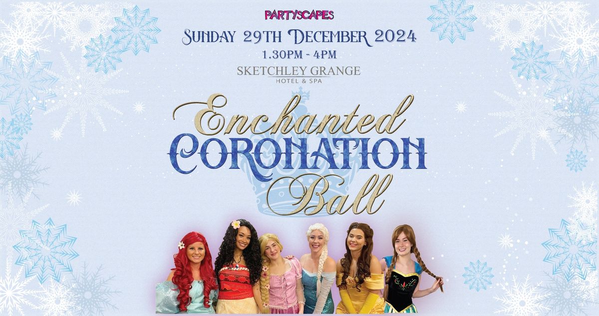 Enchanted Coronation Ball