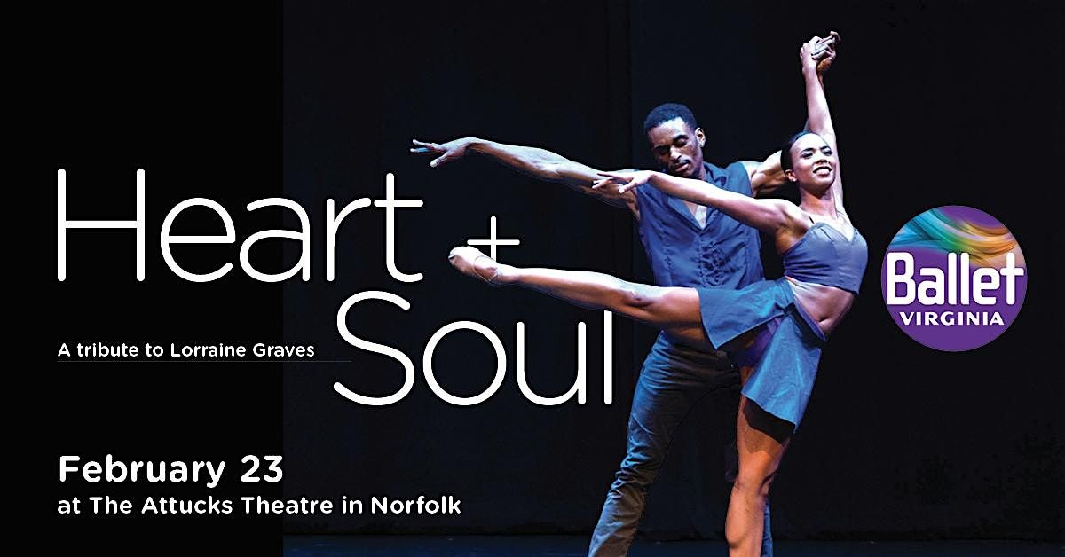 Heart + Soul by Ballet Virginia