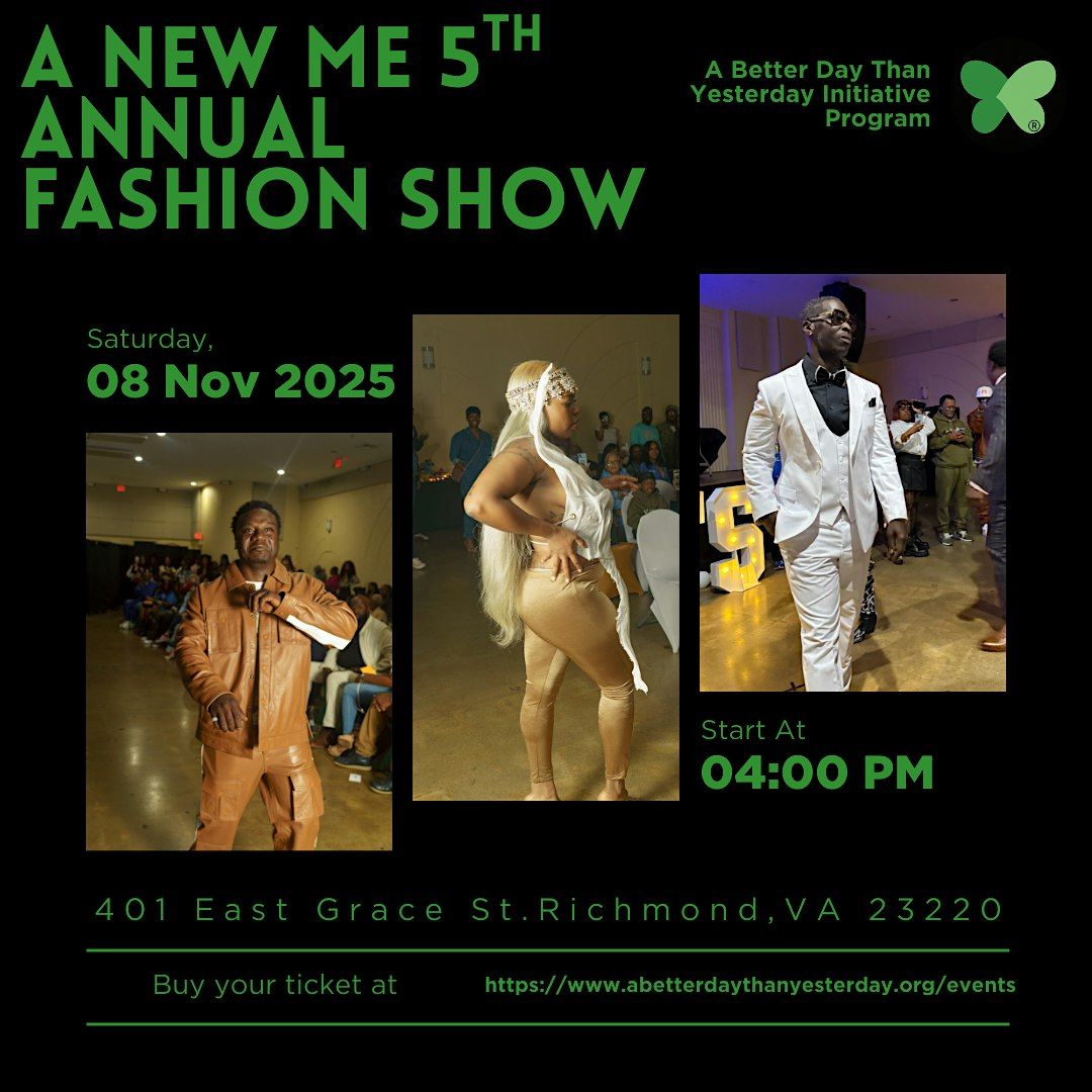 A New Me Fashion Show 5th Annual