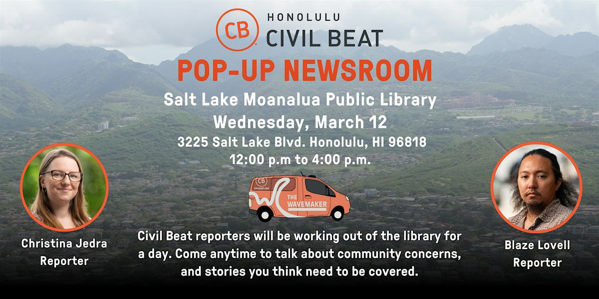 Pop-up Newsroom: Salt Lake - Moanalua