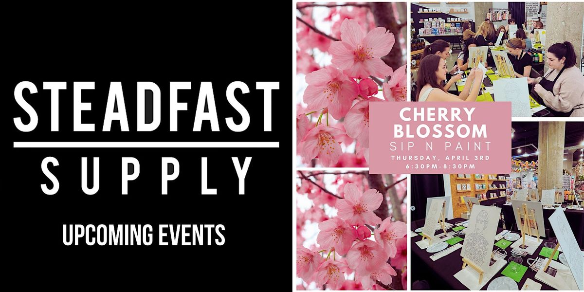 BLOOM & SIP: CHERRY BLOSSOM PAINT NIGHT