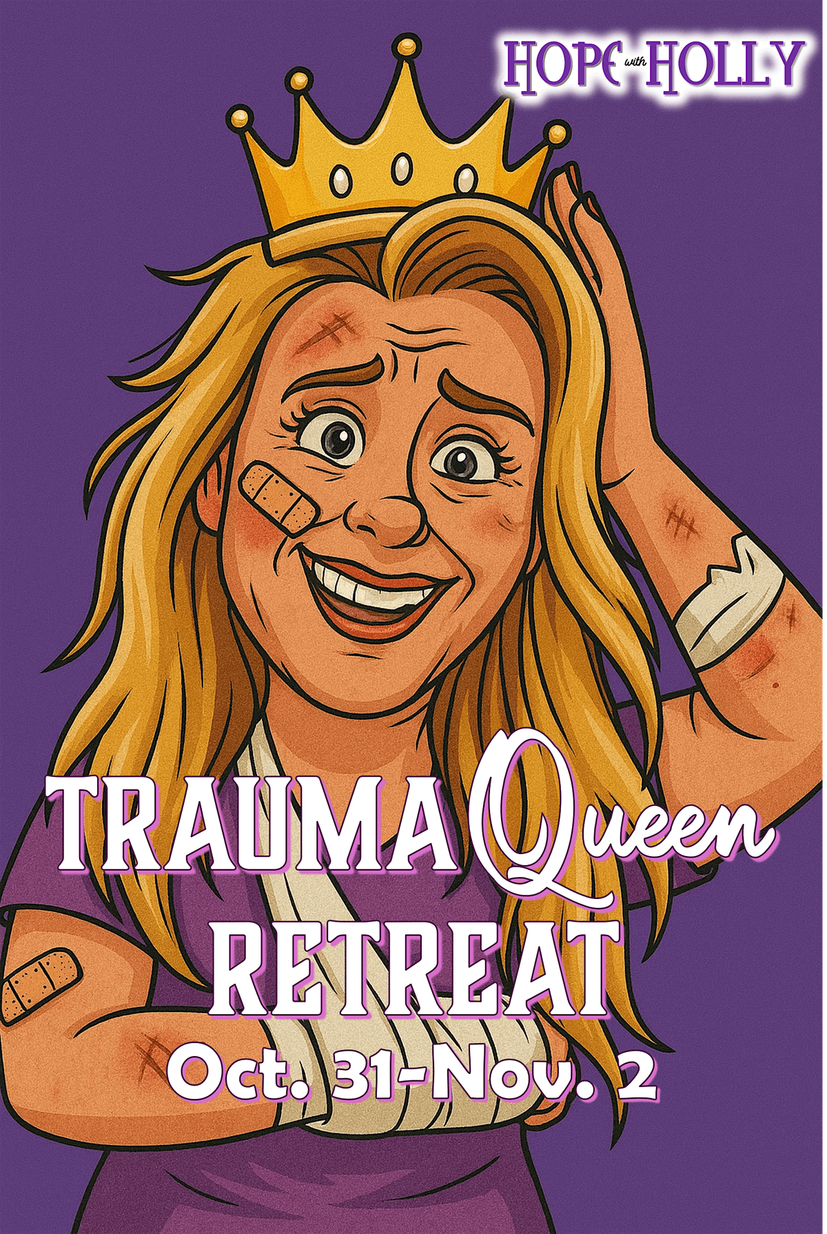 Trauma Queen Retreat