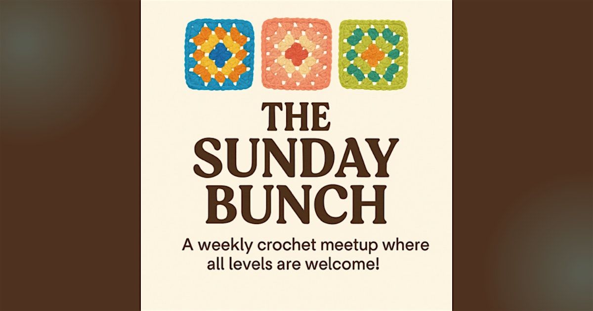 The Sunday Bunch: Weekly Crochet Classes