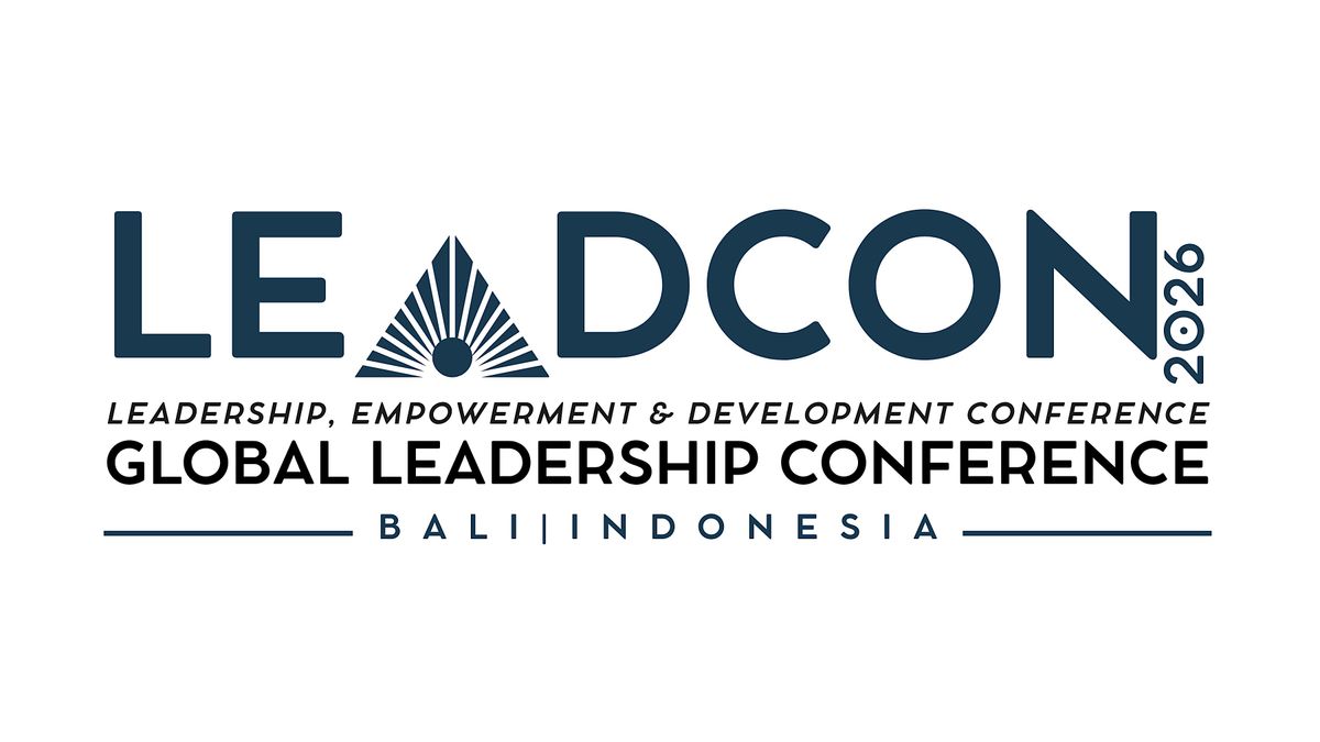 LEADCon 2026 \u2013 Global Leadership Conference | Bali, Indonesia