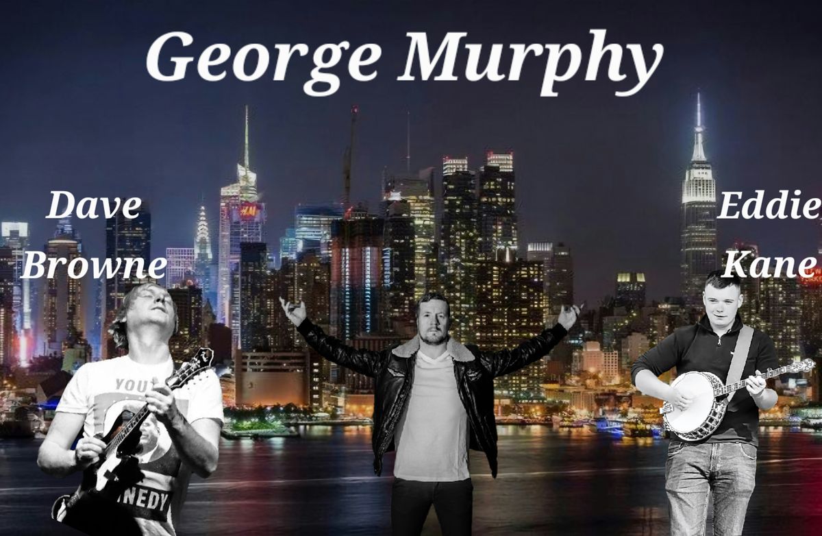 George Murphy LIVE in Paddy Reillys NYC