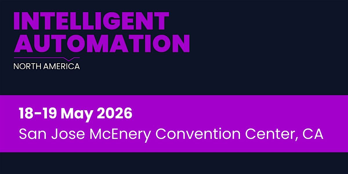 Intelligent Automation Conference North America 2026