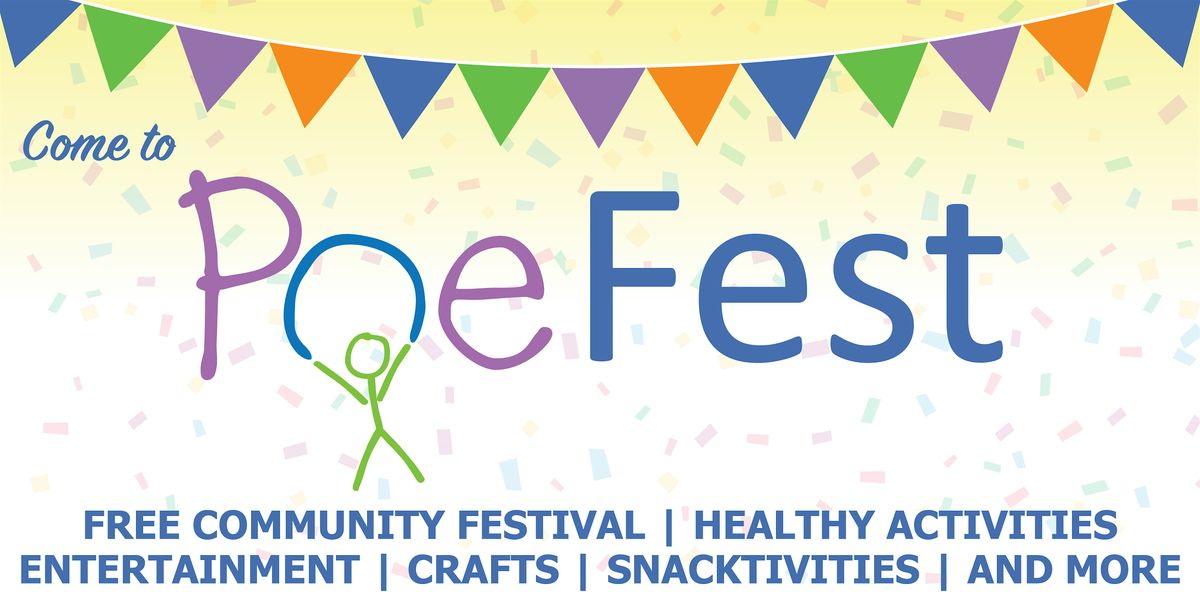 Poe Fest Community Festival
