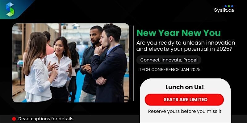 NEW YEAR! NEW YOU !  TRANSFORM YOUR TECH DESTINY!  TECH NETWORKING EVENT