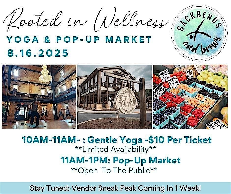 Rooted in Wellness - Yoga & Pop-Up Market in Acworth