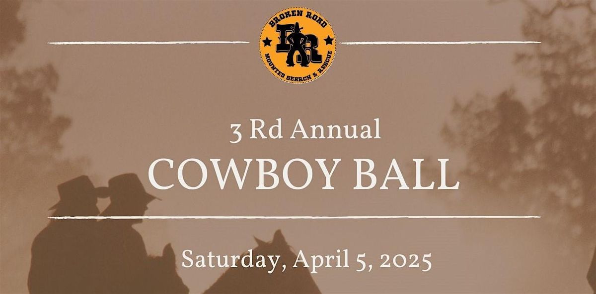 3rd Annual Cowboy Ball