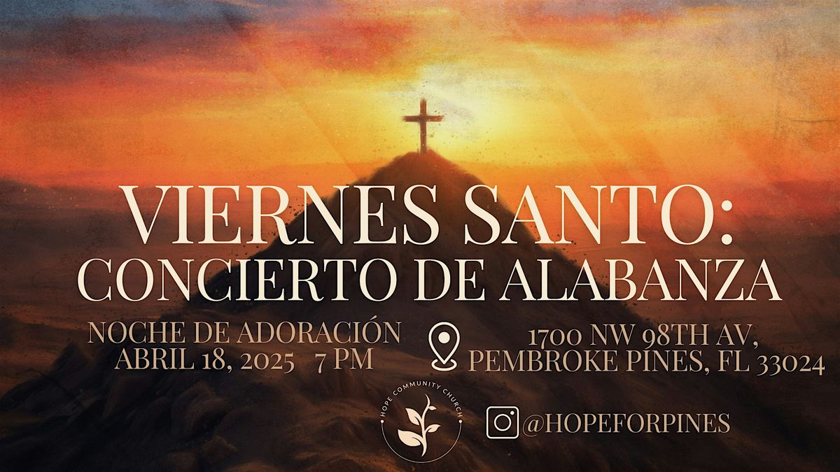 Viernes Santo: Concierto de Alabanza