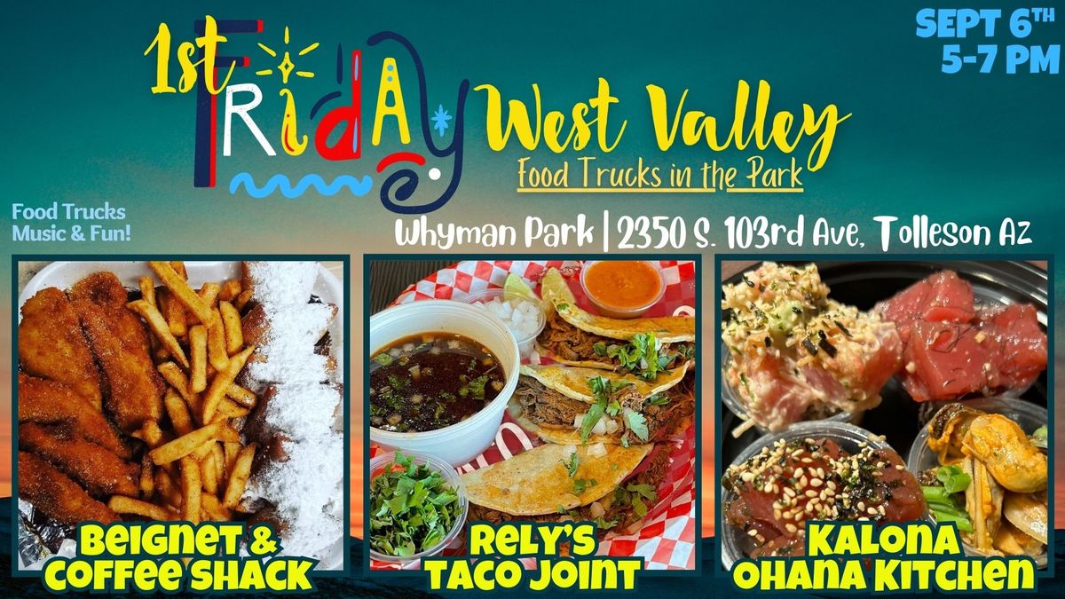 1st Fridays West Valley, Food Trucks in the Park | Oct Edition