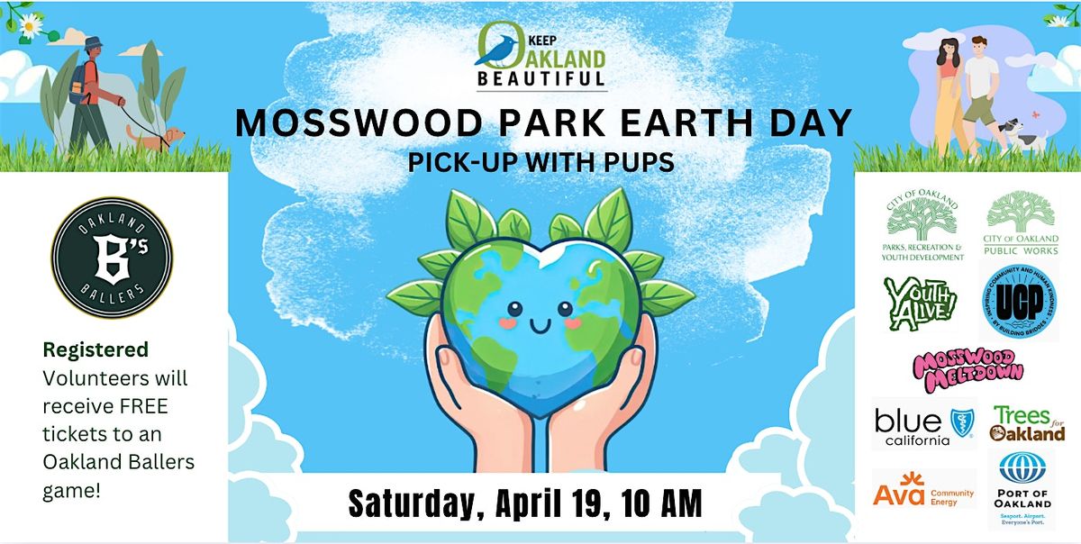 Mosswood Park Earth Day Beautification Event on Saturday, April 19, 10AM