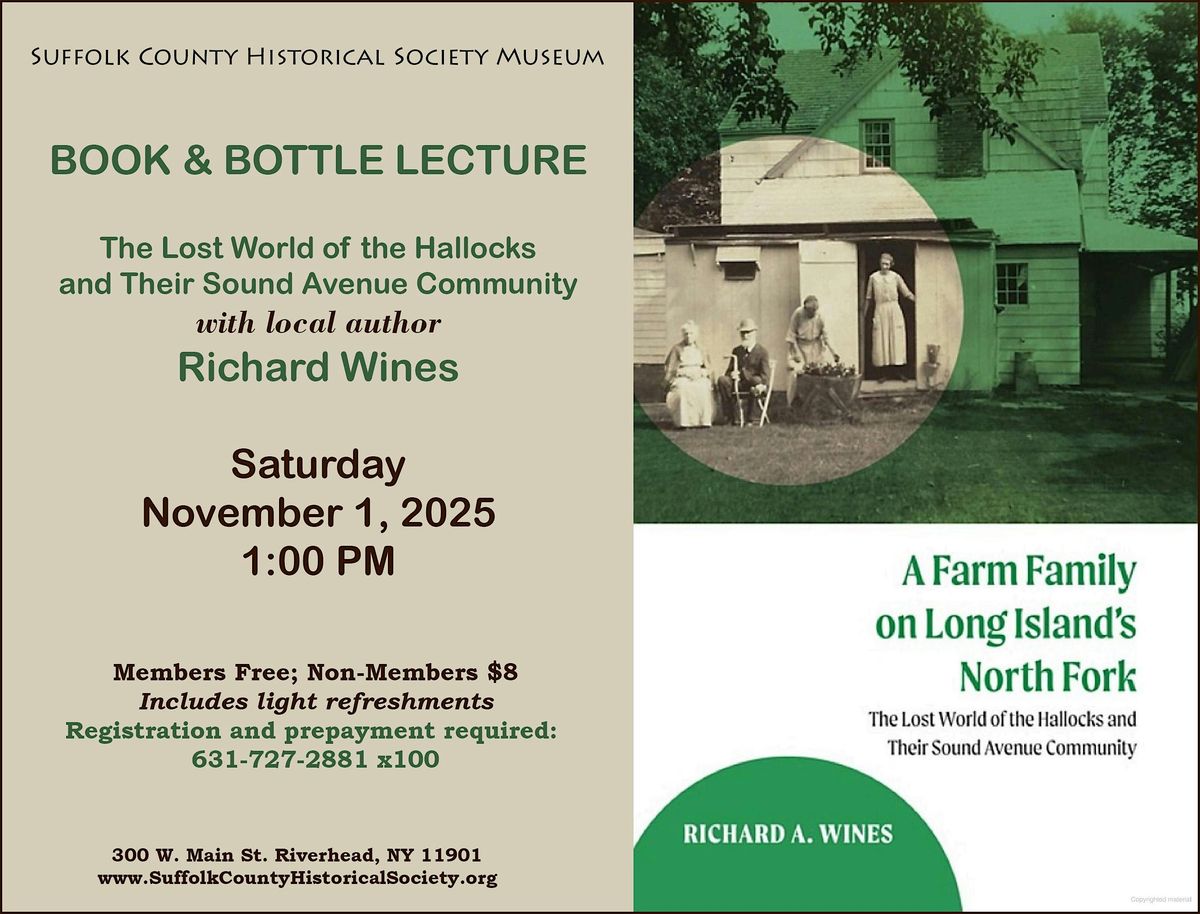BOOK & BOTTLE: A Farm Family on LI's North Fork, with Richard Wines