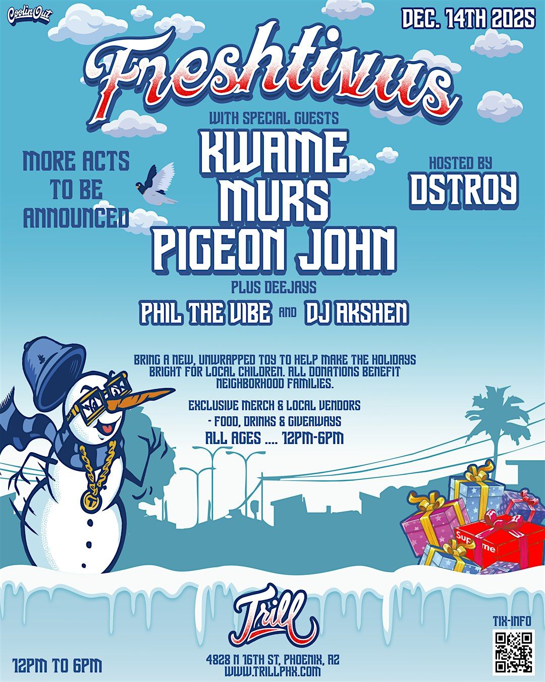 Freshtivus w\/ Kwame, Murs, Pigeon John, D-Stroy and More at Trill shop