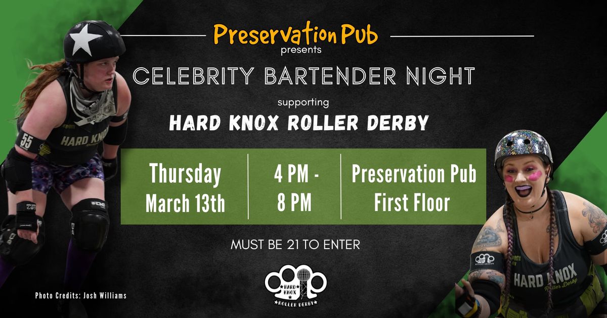 Celebrity Bartender Night ft. Hard Knox Roller Derby