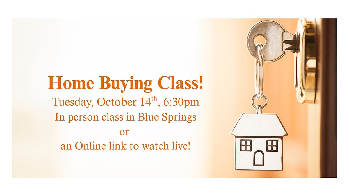 Home Buying Class!