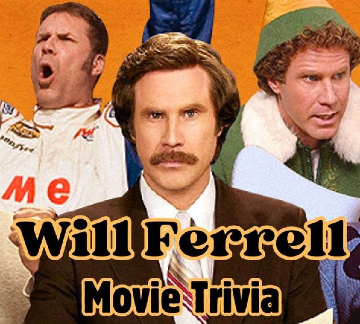 Will Ferrell Movie Trivia Night! 