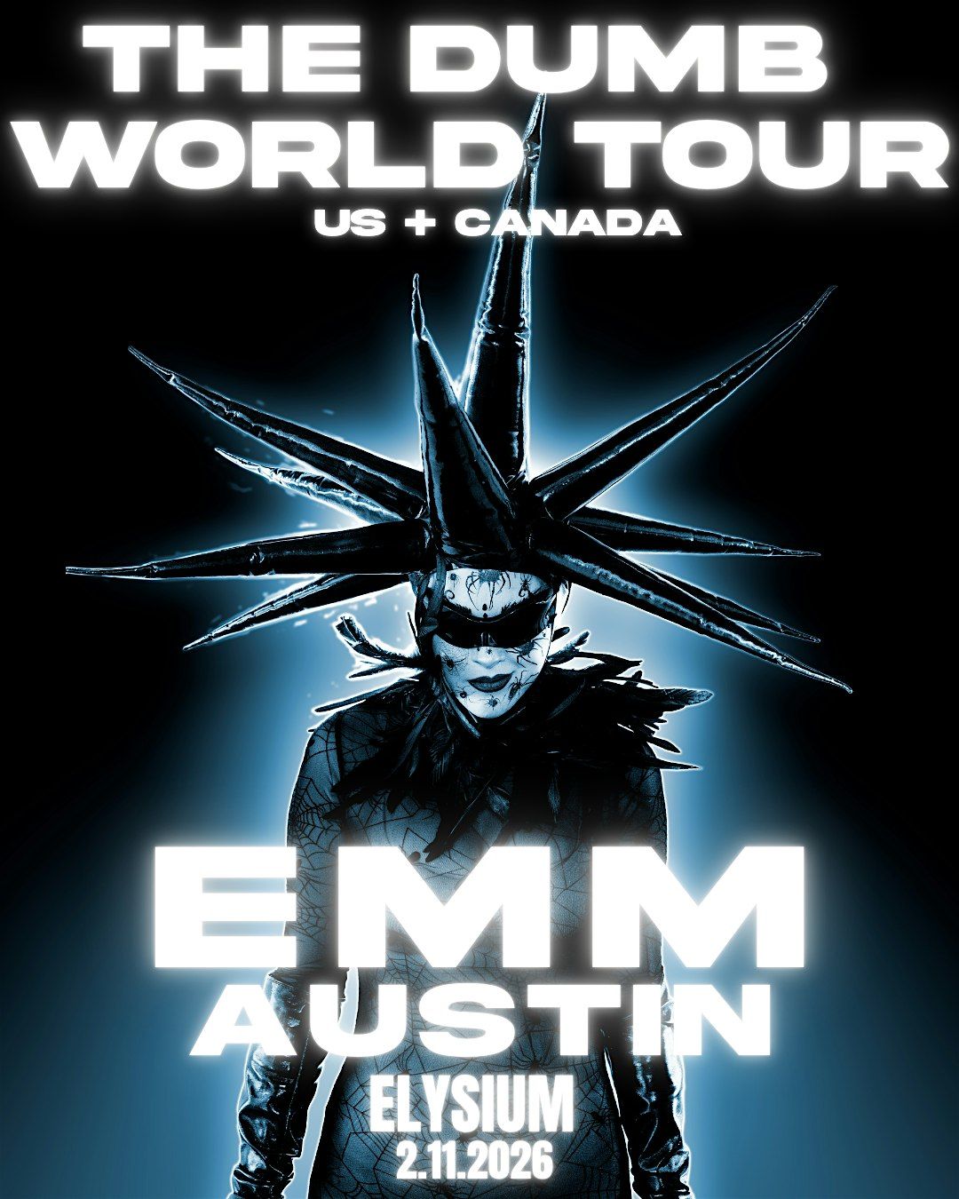 THE DUMB TOUR - AUSTIN