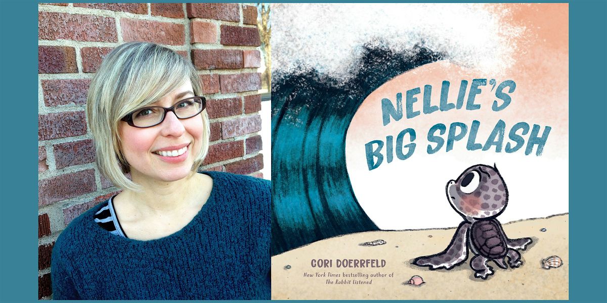 Cori Doerrfeld, NELLIE'S BIG SPLASH - Storytime!