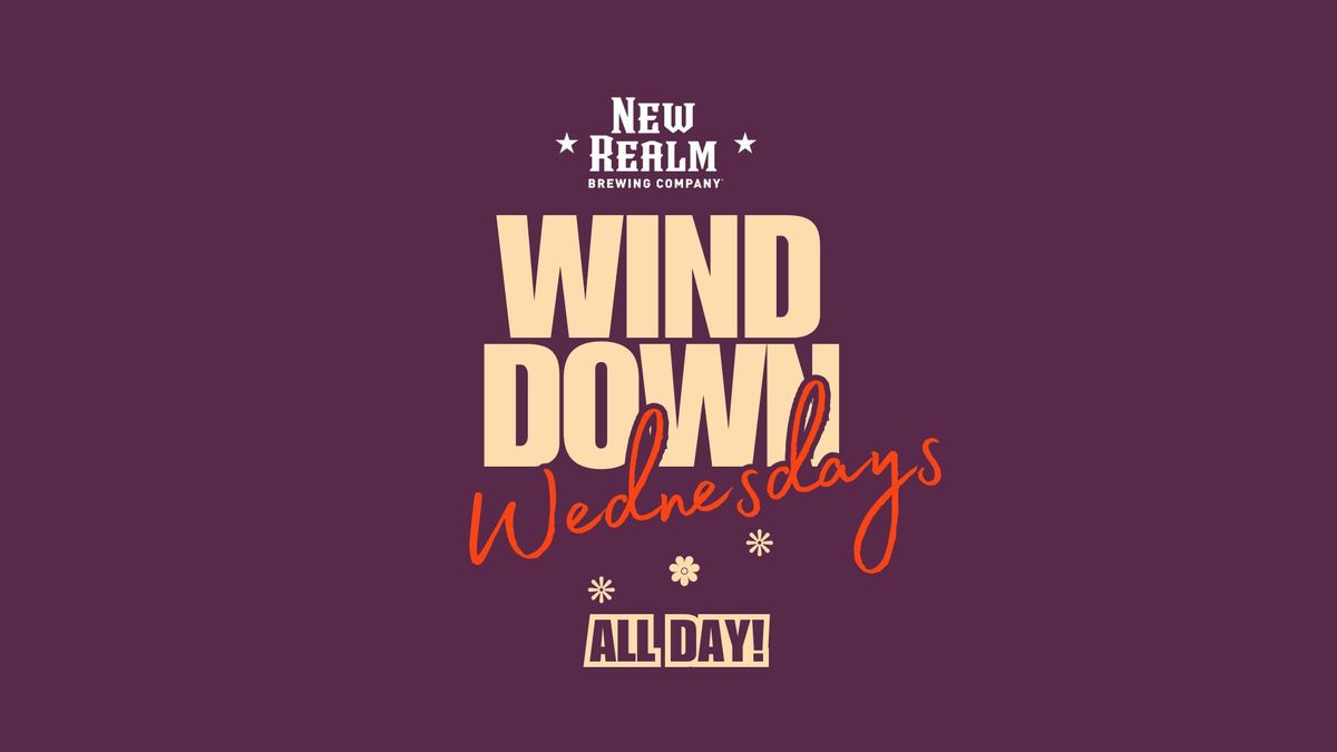 Wind Down Wednesdays