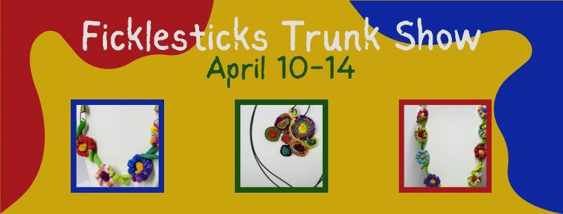 Ficklesticks Trunk Show