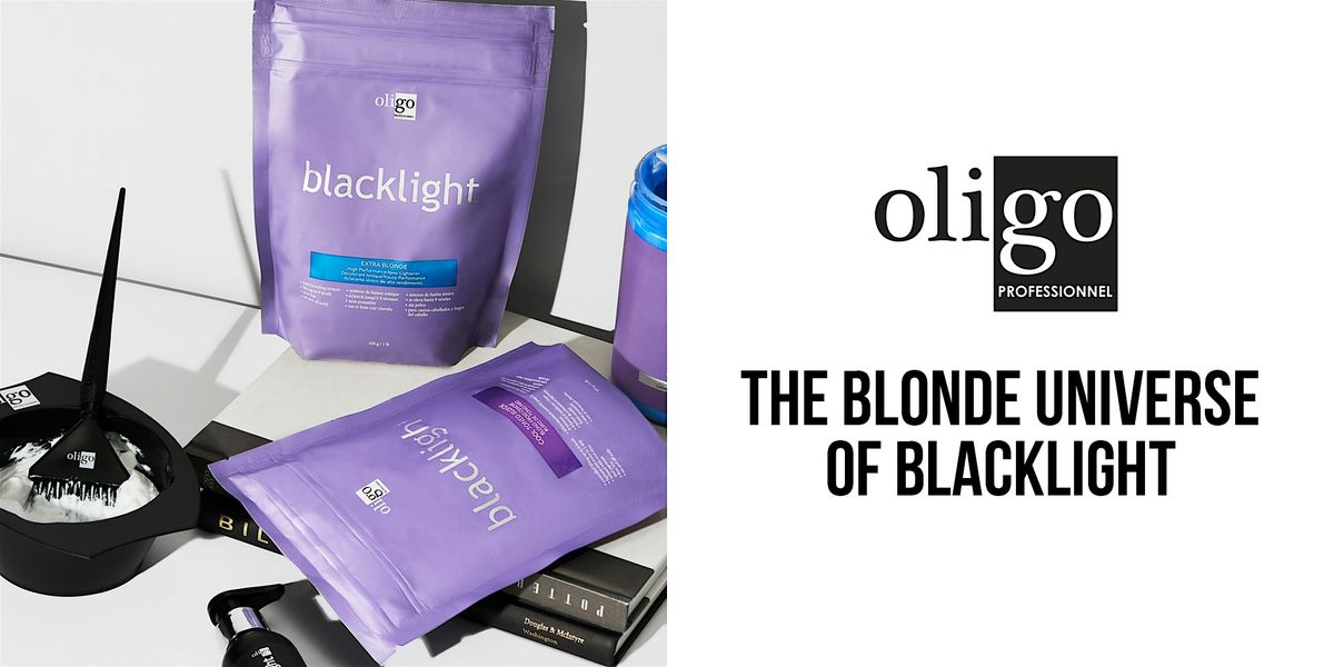 OLIGO THE BLONDE UNIVERSE OF BLACKLIGHT - Tehachapi